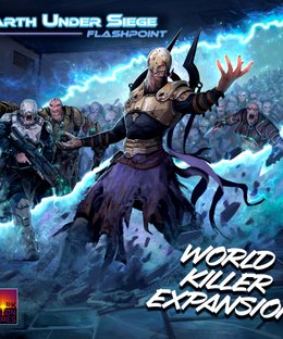 Earth Under Siege: Flashpoint – World Killer Expansion