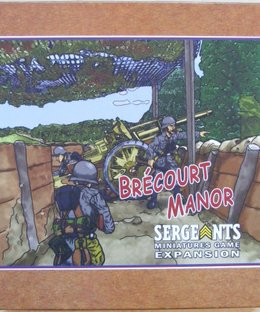 Sergeants Miniatures Game: Brécourt Manor