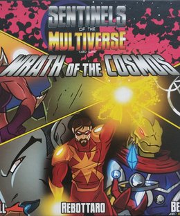 Sentinels of the Multiverse: Wrath of the Cosmos