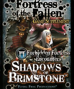 Shadows of Brimstone: Fortress of the Fallen Game Supplement