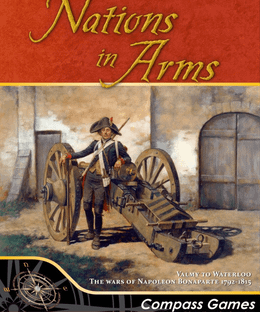 Nations in Arms: Valmy to Waterloo