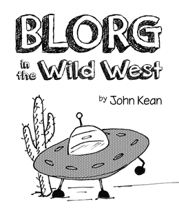 Blorg in the Wild West