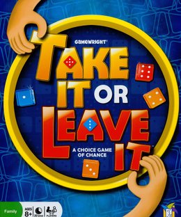 Take It or Leave It