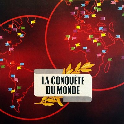 La Conquête du Monde