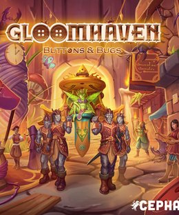 Gloomhaven: Buttons & Bugs