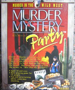 Murder Mystery Party: Murder in the Wild West