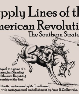 Supply Lines of the American Revolution: The Southern Strategy