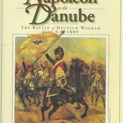 Napoleon on the Danube: The Battle of Deutsch-Wagram