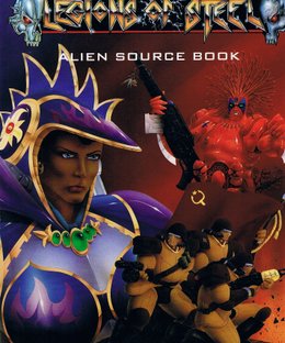 Legions of Steel Alien Source Book