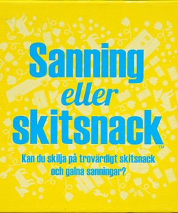 Sanning eller skitsnack