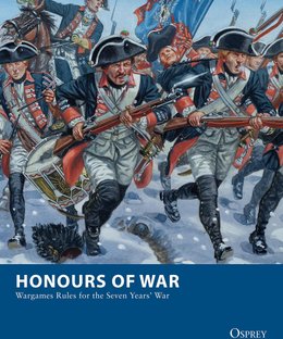 Honours of War: Wargames Rules for the Seven Years' War