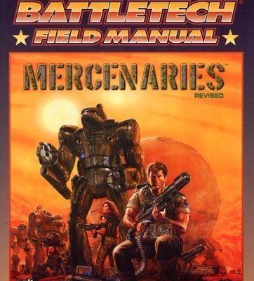 Classic BattleTech Field Manual: Mercenaries Revised