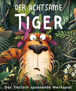 Der achtsame Tiger