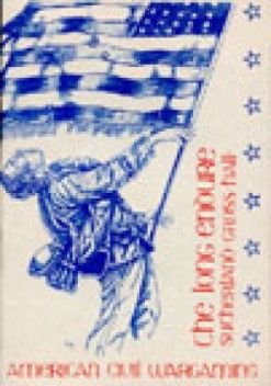 The Long Endure: American Civil Wargaming