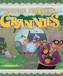 Gnome Nabbing Grannies