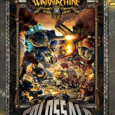 Warmachine: Colossals