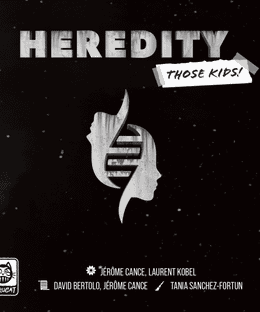 Heredity: Those Kids!