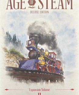 Age of Steam Deluxe: Expansion Volume II