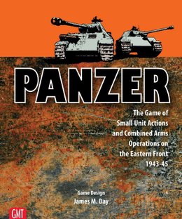 Panzer: The Game of Small Unit Actions and Combined Arms Operations on the Eastern Front 1943-45