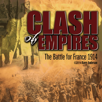 Clash of Empires: The Battle for France 1914