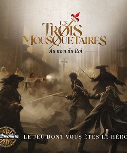 Cartaventura: Les Trois Mousquetaires – Au nom du Roi