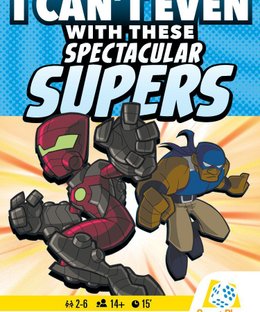 I Can't Even With These Spectacular Supers