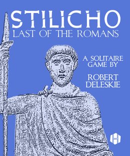 Stilicho: Last of the Romans