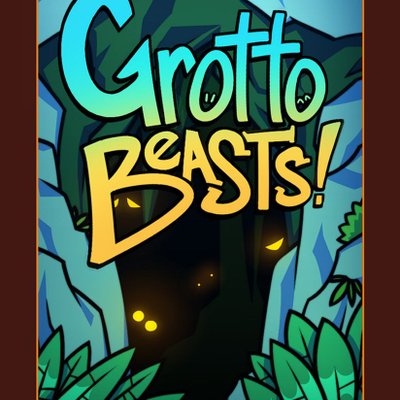 Grotto Beasts!