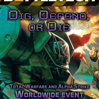 BattleTech: Dig, Defend or Die