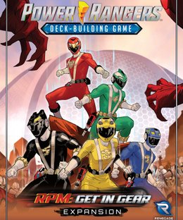 Power Rangers: Deck-Building Game – RPM – Get in Gear