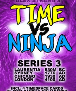 Time Vs. Ninja: Series Three
