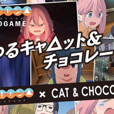 Yuru Camp x Cat & Chocolate