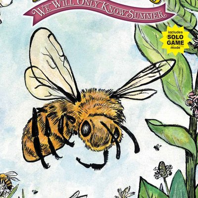 Bee Lives: We Will Only Know Summer