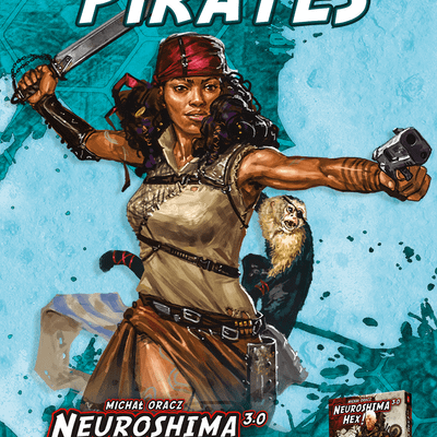 Neuroshima Hex! 3.0: Pirates