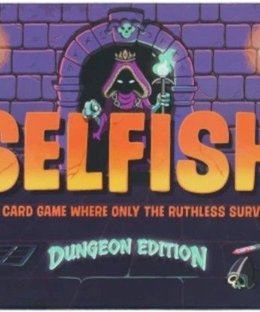 Selfish: Dungeon Edition