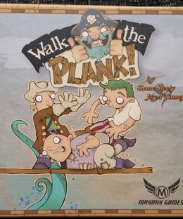 Walk the Plank!