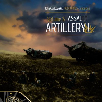 Red Poppies Campaigns: Volume 3 – Assault Artillery: La Malmaison