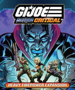 G.I. JOE Mission Critical: Heavy Firepower