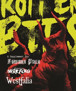 Forbidden Psalm: Rotten Bits