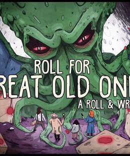 Roll for Great Old Ones: A Roll & Write Game