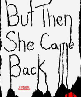 But Then She Came Back