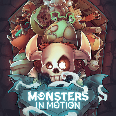 Monsters in Motion