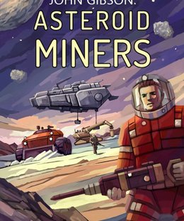 Asteroid Miners