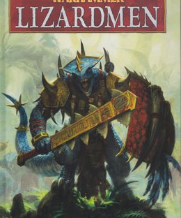 Warhammer (Eighth Edition): Lizardmen