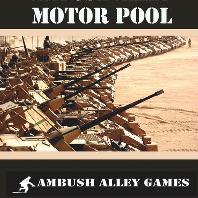 Ambush Alley: Motor Pool