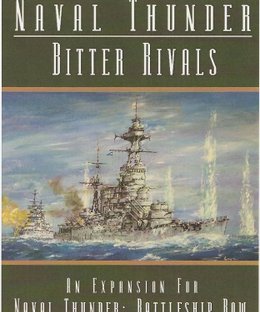 Naval Thunder: Bitter Rivals