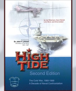 High Tide: The Cold War, 1980-1989 – A Decade of Naval Confrontation