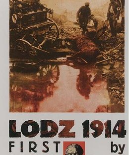 Lodz 1914: First Blitzkrieg