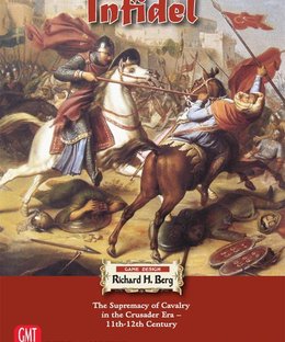 Infidel: The Supremacy of Cavalry in the Crusader Era – 11th-12th Century