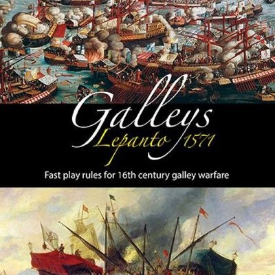Galleys: Lepanto 1571 – Fast Play Rules for 16th century galley warfare
